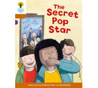 Oxford Reading Tree Biff, Chip and Kipper Stories Decode and Develop: Level 8: The Secret Pop Star