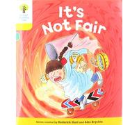 Oxford Reading Tree Biff, Chip and Kipper Stories: Level 5 More Stories A: It's Not Fair