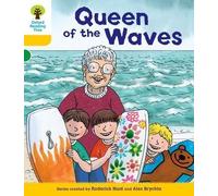 Oxford Reading Tree: Decode and Develop More A Stage 5: Queen Waves by Hunt, Roderick, Shipton, Paul published by OUP Oxford (2013)