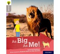 Oxford Reading Tree Explore with Biff, Chip and Kipper: Oxford Level 1: As Big As Me!