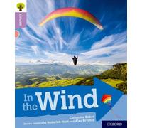 Oxford Reading Tree Explore with Biff, Chip and Kipper: Oxford Level 1+: In the Wind