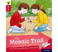 Oxford Reading Tree Explore with Biff, Chip and Kipper: Oxford Level 4: The Mosaic Trail