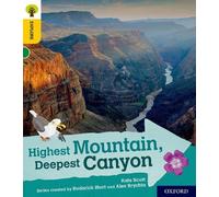Oxford Reading Tree Explore with Biff, Chip and Kipper: Oxford Level 5: Highest Mountain, Deepest Canyon: (Oxford Reading Tree Explore with Biff, Chip and Kipper)