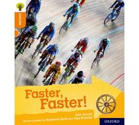 Oxford Reading Tree Explore with Biff, Chip and Kipper: Oxford Level 6: Faster, Faster!