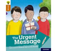 Oxford Reading Tree Explore with Biff, Chip and Kipper – Oxford Level 8: The Urgent Message