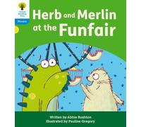Oxford Reading Tree: Floppy's Phonics Decoding Practice: Oxford Level 3: Herb and Merlin at the Funfair
