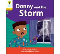 Oxford Reading Tree: Floppy's Phonics Decoding Practice: Oxford Level 5: Danny and the Storm