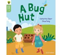 Oxford Reading Tree Green Sparks – Level 1+: A Bug Hut – Oxford University Press