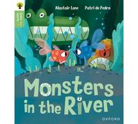 Oxford Reading Tree Green Sparks: Level 1: Monsters in the River