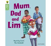 Oxford Reading Tree Green Sparks: Level 1+: Mum, Dad and Lim – Oxford University Press