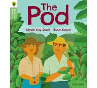 Oxford Reading Tree Green Sparks: Level 2: The Pod