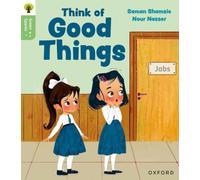 Oxford Reading Tree Green Sparks: Level 3: Think of Good Things