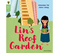 Oxford Reading Tree Green Sparks: Level 4: Lin's Roof Garden