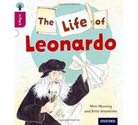 Oxford Reading Tree inFact: Level 10: The Life of Leonardo (Paperback)
