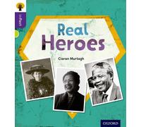 Oxford Reading Tree inFact: Level 11: Real Heroes