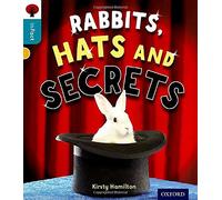 Oxford Reading Tree inFact: Level 9: Rabbits, Hats and Secrets