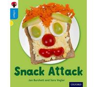 Oxford Reading Tree inFact: Oxford Level 3: Snack Attack
