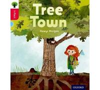 Oxford Reading Tree inFact: Oxford Level 4: Tree Town