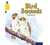 Oxford Reading Tree inFact: Oxford Level 5: Bird Sounds