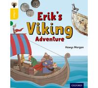 Oxford Reading Tree inFact: Oxford Level 5: Erik's Viking Adventure