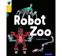 Oxford Reading Tree inFact: Oxford Level 5: Robot Zoo