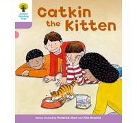 Oxford Reading Tree: Level 1+: Decode and Develop: Catkin the Kitten (Oxford Reading Tree: Biff, Chip and Kipper Decode and Develop)