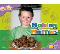 Oxford Reading Tree: Level 1+: Fireflies: Making Muffins (Fireflies Non-Fiction)