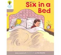 Oxford Reading Tree: Level 1: First Words: Six in Bed