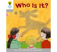 Oxford Reading Tree – Level 1: First Words: Who Is It? – New Edition 2011