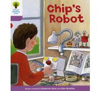 Oxford Reading Tree: Level 1+: More First Sentences B: Chip's Robot