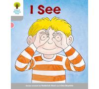 Oxford Reading Tree: Level 1: More First Words: I See – New Edition (2011)