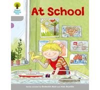 Oxford Reading Tree: Level 1: Wordless Stories A: At School (Oxford Reading Tree, Biff, Chip and Kipper Stories New Edition 2011)