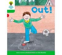 Oxford Reading Tree: Level 2: Decode and Develop: Out! (Oxford Reading Tree: Biff, Chip and Kipper Decode and Develop)