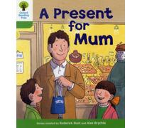Oxford Reading Tree: Level 2: First Sentences: A Present for Mum