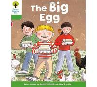 Oxford Reading Tree: Level 2: First Sentences: The Big Egg (Oxford Reading Tree, Biff, Chip and Kipper Stories New Edition 2011)