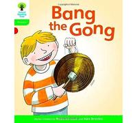 Oxford Reading Tree: Level 2: Floppy's Phonics Fiction: Bang the Gong (Floppy's Phonics - New Edition 2011)