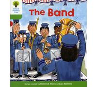 Oxford Reading Tree: Level 2: More Patterned Stories A: The Band
