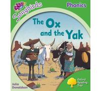 Oxford Reading Tree: Level 2: More Songbirds Phonics : The Ox and the Yak