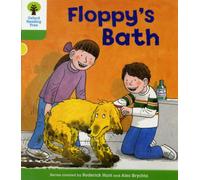 Oxford Reading Tree: Level 2: More Stories A: Floppy's Bath