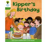 Oxford Reading Tree: Level 2: More Stories A: Kipper's Birthday