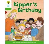 Oxford Reading Tree: Level 2: More Stories A: Kipper's Birthday