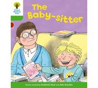 Oxford Reading Tree: Level 2: More Stories A: The Baby-sitter