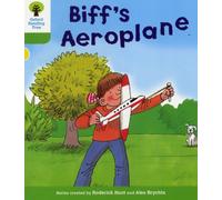 Oxford Reading Tree: Level 2: More Stories B: Biff's Aeroplane