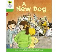 Oxford Reading Tree: Level 2: Stories: A New Dog (Oxford Reading Tree, Biff, Chip and Kipper Stories New Edition 2011)
