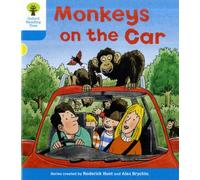 Oxford Reading Tree: Level 3: Decode and Develop: Monkeys on the Car