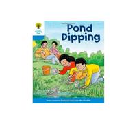 Oxford Reading Tree: Level 3: First Sentences: Pond Dipping (Oxford Reading Tree, Biff, Chip and Kipper Stories New Edition 2011)