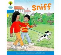 Oxford Reading Tree: Level 3: First Sentences: Sniff (Oxford Reading Tree, Biff, Chip and Kipper Stories New Edition 2011)