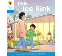 Oxford Reading Tree: Level 3: First Sentences: The Ice Rink: (Oxford Reading Tree)