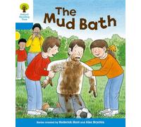 Oxford Reading Tree: Level 3: First Sentences: The Mud Bath: (Oxford Reading Tree)
