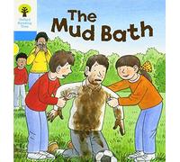 Oxford Reading Tree: Level 3: First Sentences: The Mud Bath: (Oxford Reading Tree)